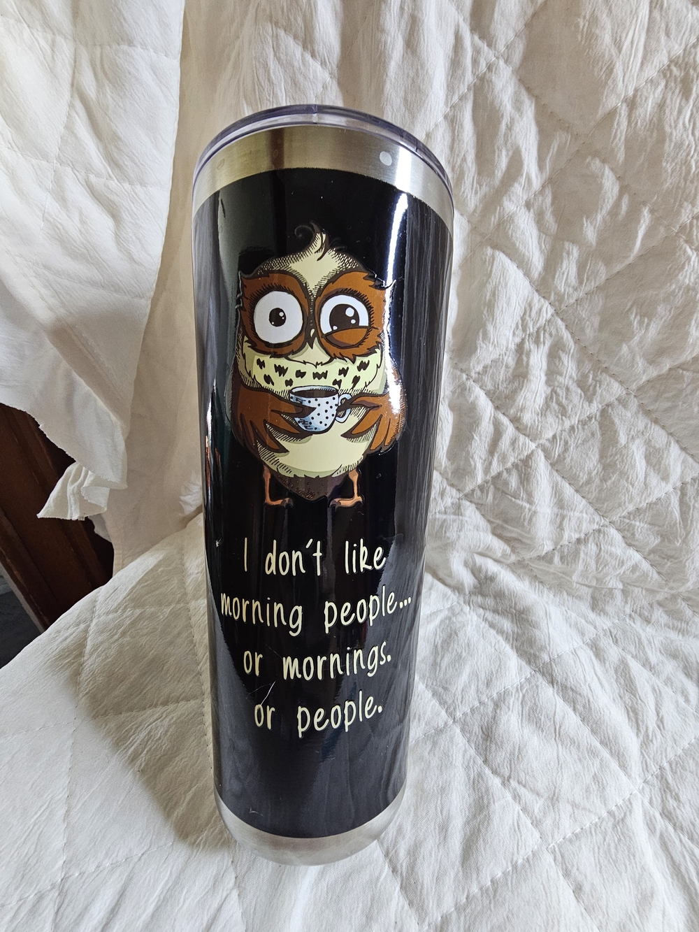 Black Owl Coffee Tumbler - 'I don't like morning people'